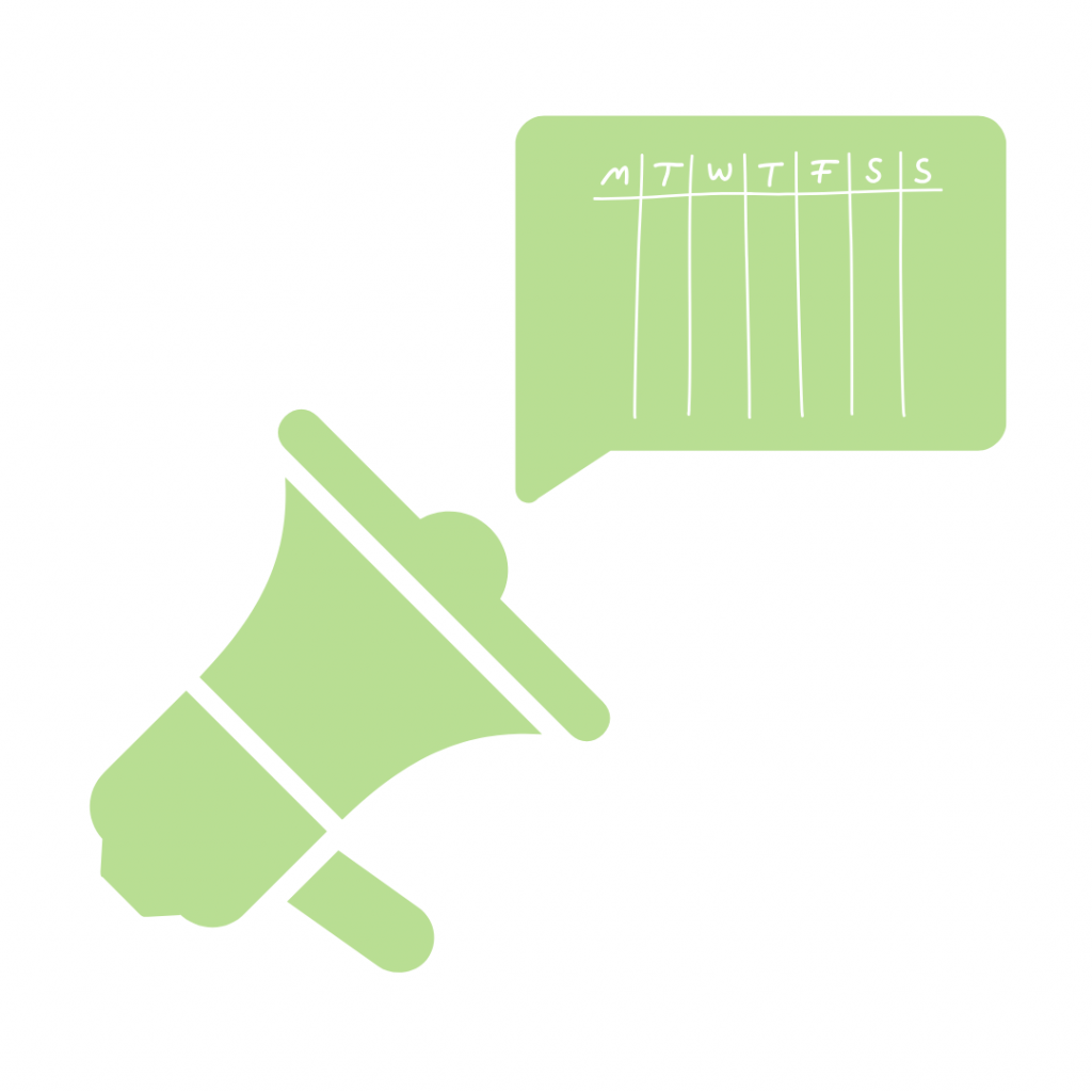 Megaphone with a speech bubble containing a weekly calendar