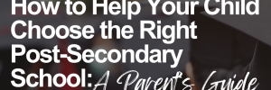Graduation caps in the foreground with the text 'How to Help Your Child Choose the Right Post-Secondary School: A Parent's Guide' overlaid on the image, symbolizing guidance for parents in helping their children choose the right educational path.
